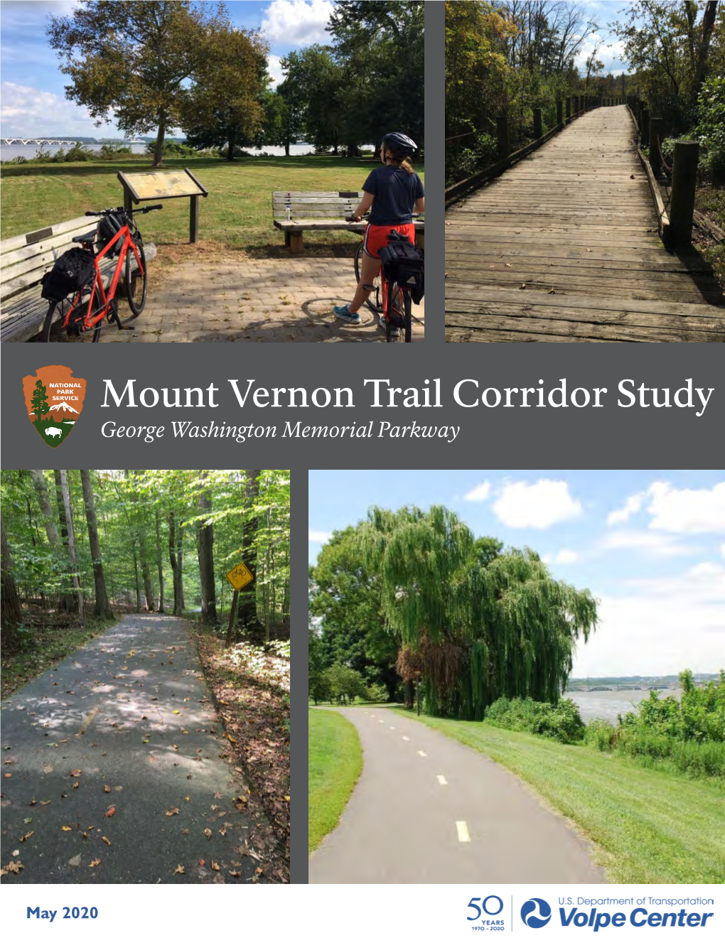 Mount Vernon Trail Corridor Study George Washington Memorial Parkway