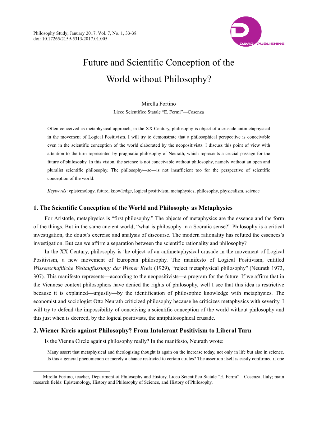 Future and Scientific Conception of the World Without Philosophy?