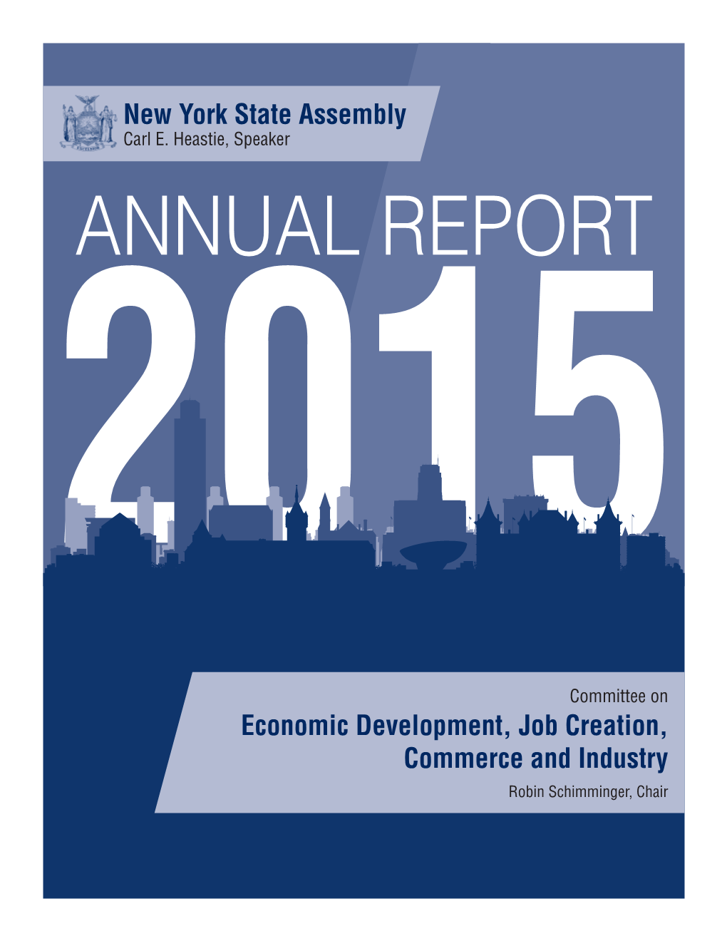 New York State Assembly Economic Development, Job Creation, Commerce and Industry