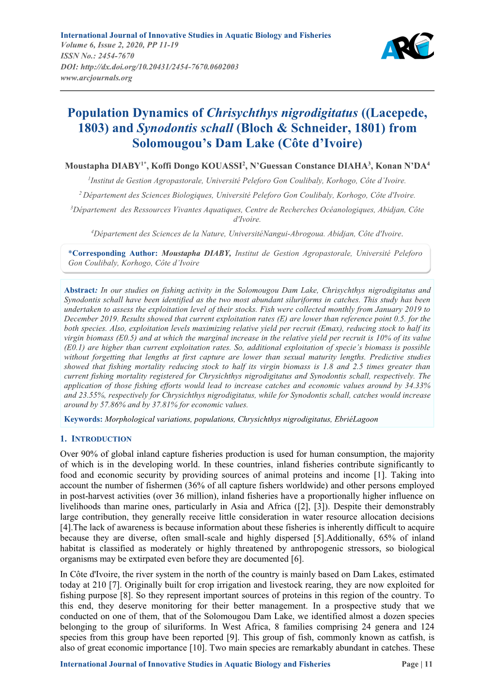 Population Dynamics of Chrisychthys Nigrodigitatus ((Lacepede, 1803) and Synodontis Schall (Bloch & Schneider, 1801) from Solomougou’S Dam Lake (Côte D’Ivoire)