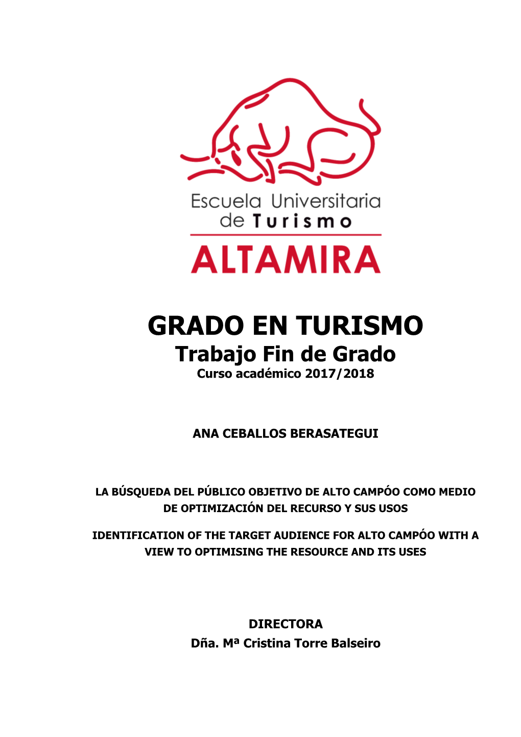 GRADO EN TURISMO Trabajo Fin De Grado Curso Académico 2017/2018