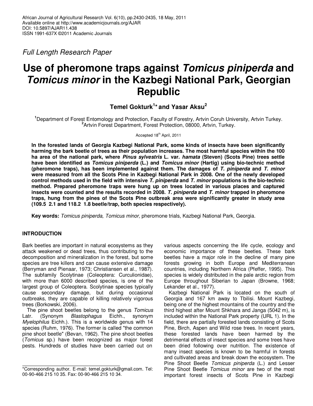 Use of Pheromone Traps Against Tomicus Piniperda and Tomicus Minor in the Kazbegi National Park, Georgian Republic