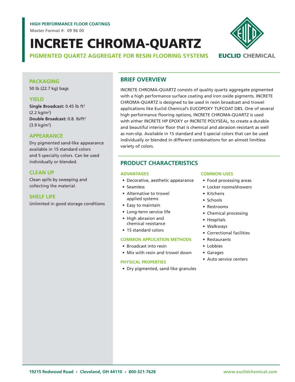 Increte Chroma-Quartz Pigmented Quartz Aggregate for Resin Flooring Systems