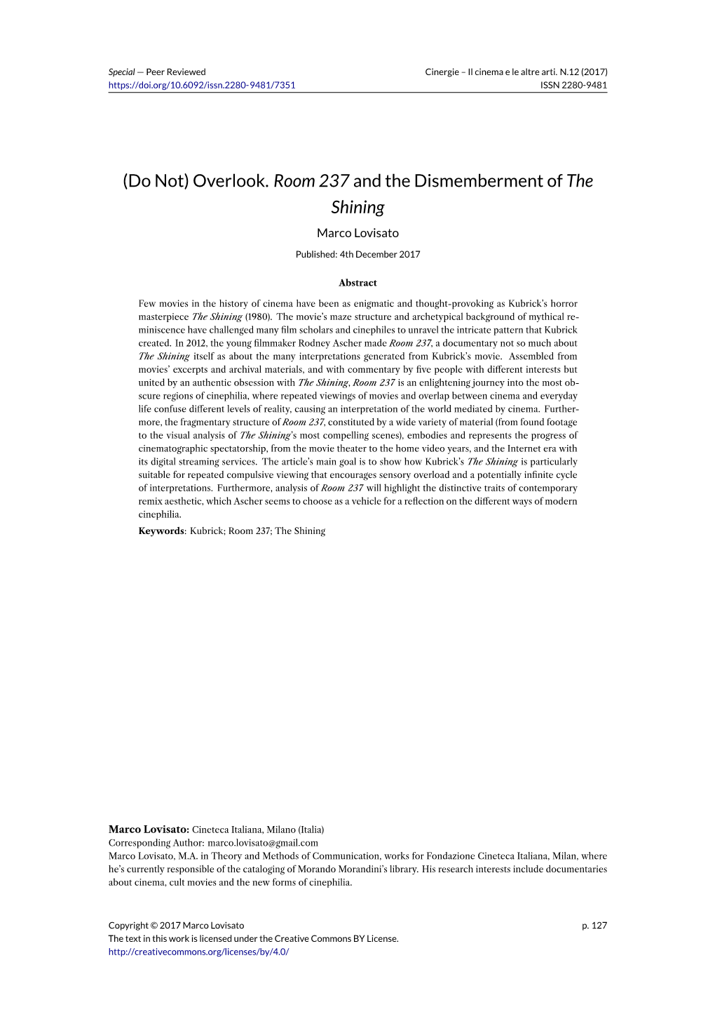 Overlook. Room 237 and the Dismemberment of the Shining Marco Lovisato