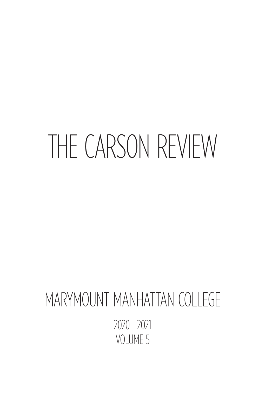 The Carson Review