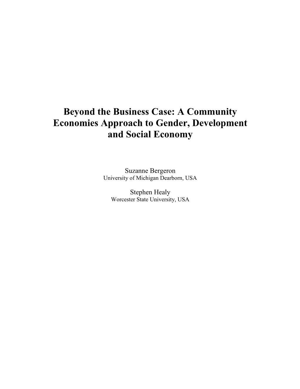 Beyond the Business Case: a Community Economies Approach to Gender, Development and Social Economy