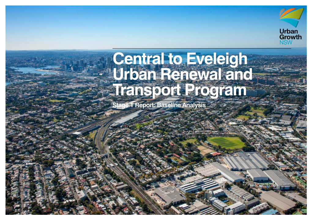 Central to Eveleigh Urban Renewal and Transport Program Stage 1 Report: Baseline Analysis