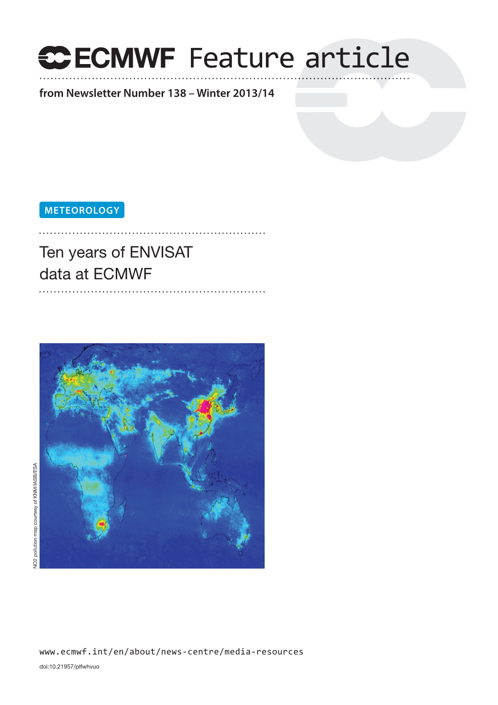 Ten Years of ENVISAT Data at ECMWF