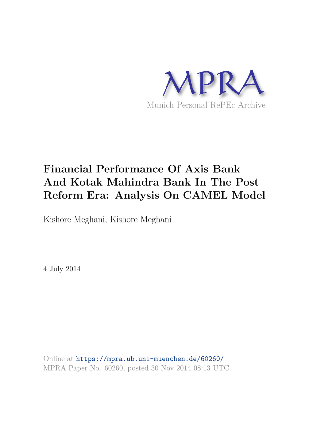 Financial Performance of Axis Bank and Kotak Mahindra Bank in the Post Reform Era: Analysis on CAMEL Model