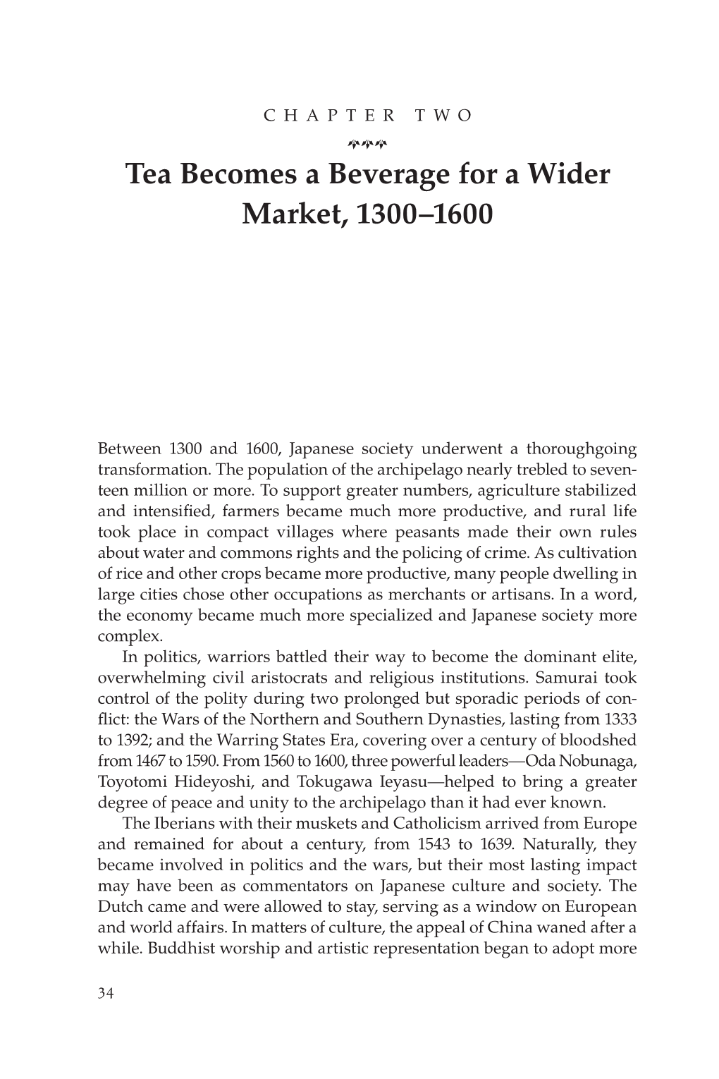 Tea Becomes a Beverage for a Wider Market, 1300–1600