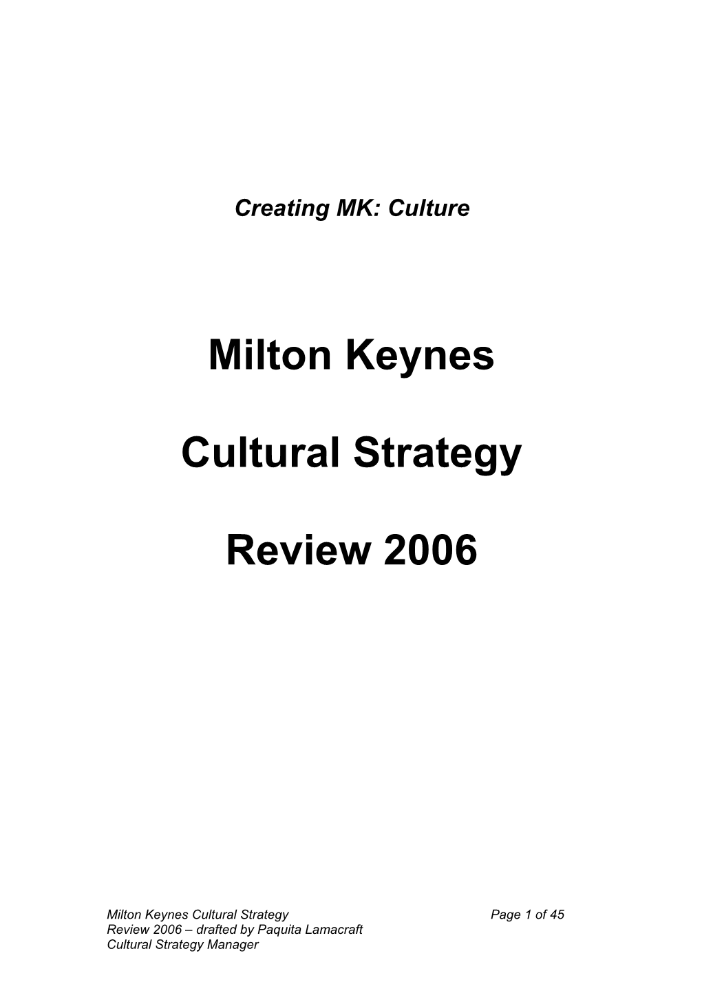 Milton Keynes Cultural Strategy Review 2006 Contents Page