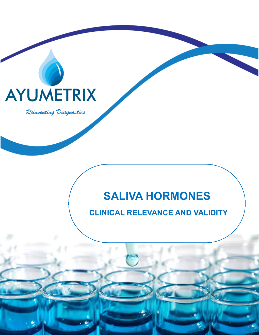 Saliva Hormones Clinical Relevance and Validity