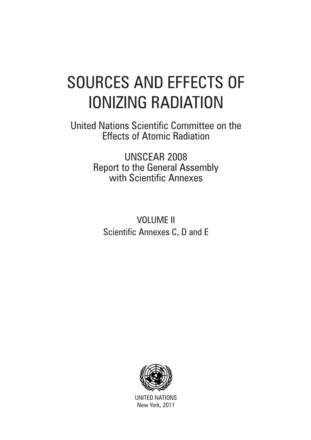 UNSCEAR 2008 Report to the General Assembly with Scientific Annexes