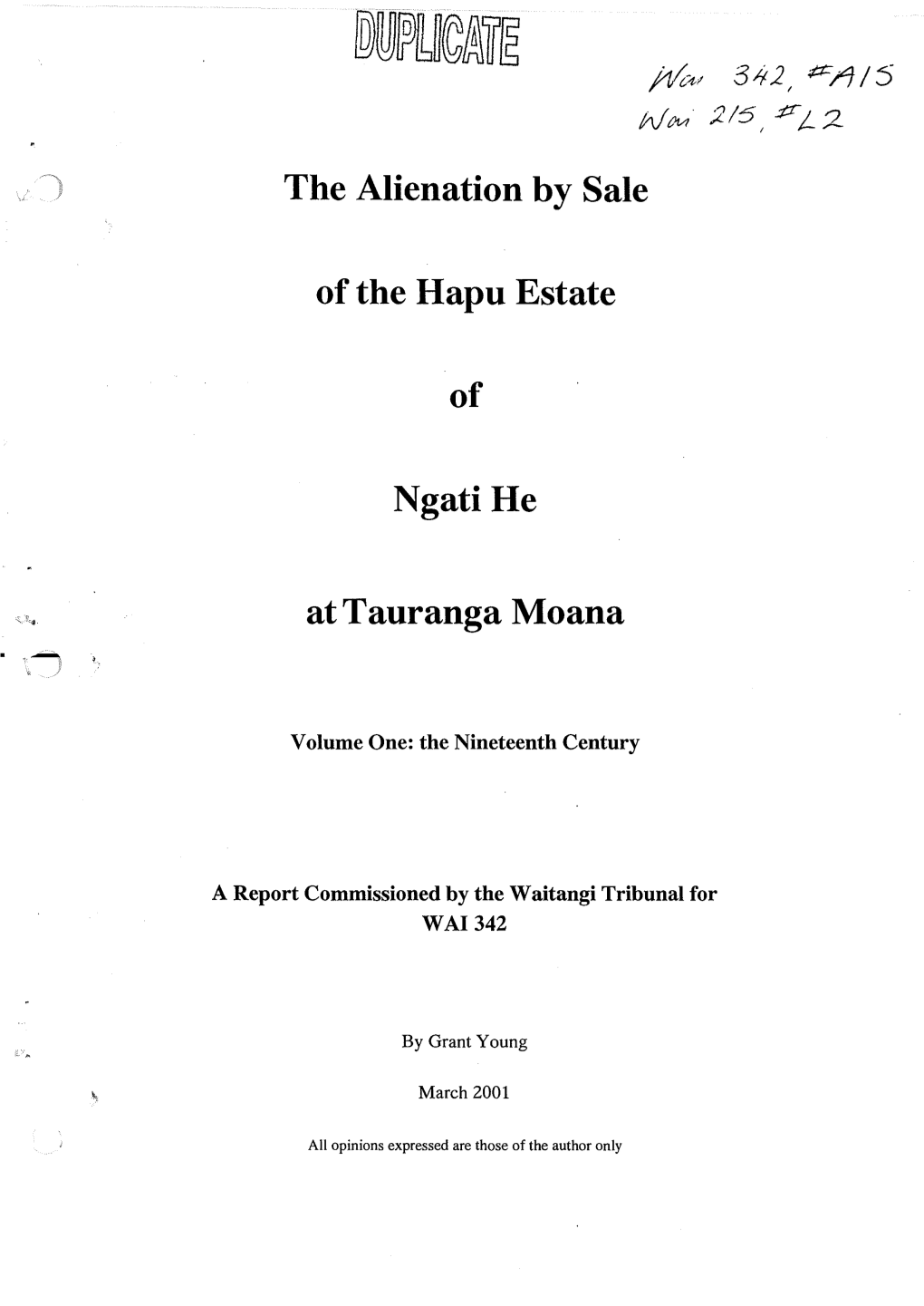 The Alienation by Sale of the Hapu Estate of Ngati He at Tauranga