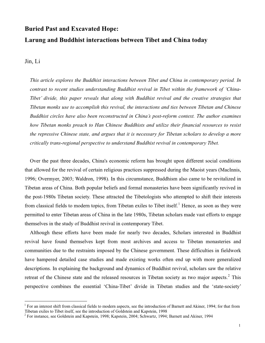 Buried Past and Excavated Hope: Larung and Buddhist Interactions Between Tibet and China Today