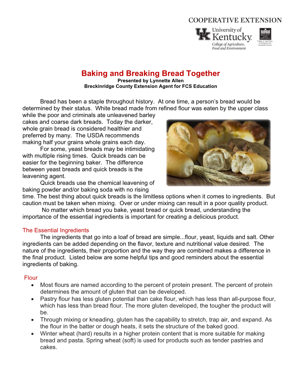 Baking and Breaking Bread Together Presented by Lynnette Allen Breckinridge County Extension Agent for FCS Education