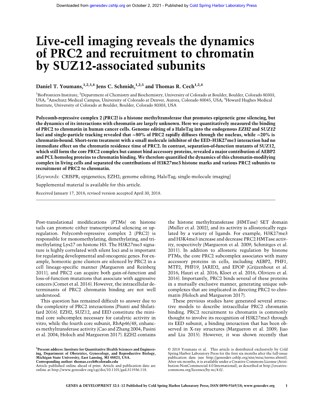 Live-Cell Imaging Reveals the Dynamics of PRC2 and Recruitment to Chromatin by SUZ12-Associated Subunits
