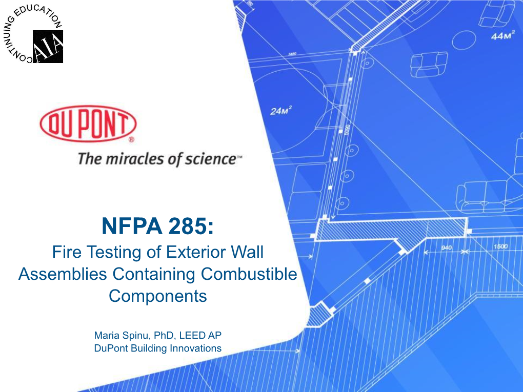 NFPA 285: Fire Testing of Exterior Wall Assemblies Containing Combustible Components