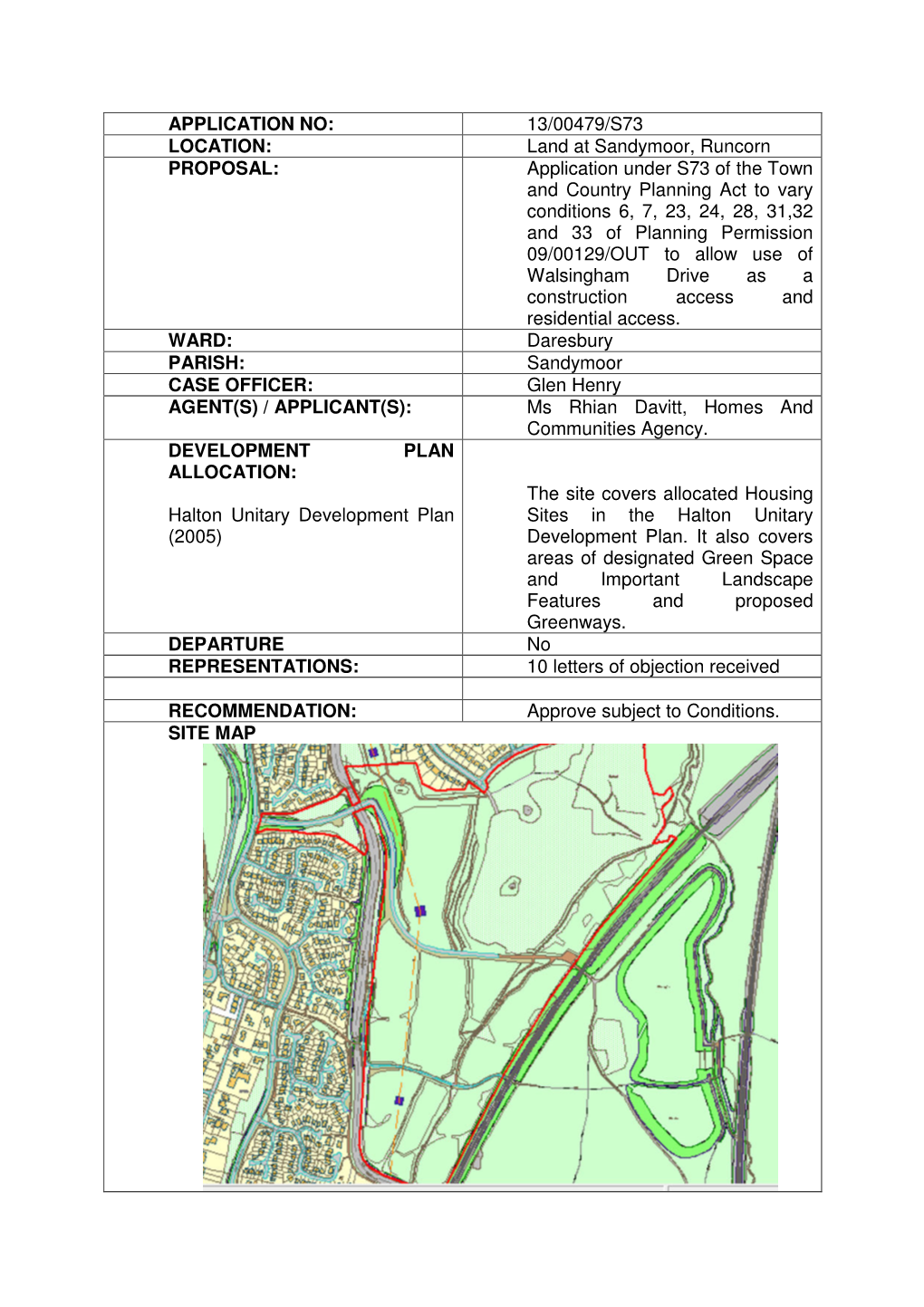 13/00479/S73 LOCATION: Land at Sandymoor, Runcorn PROPOSAL