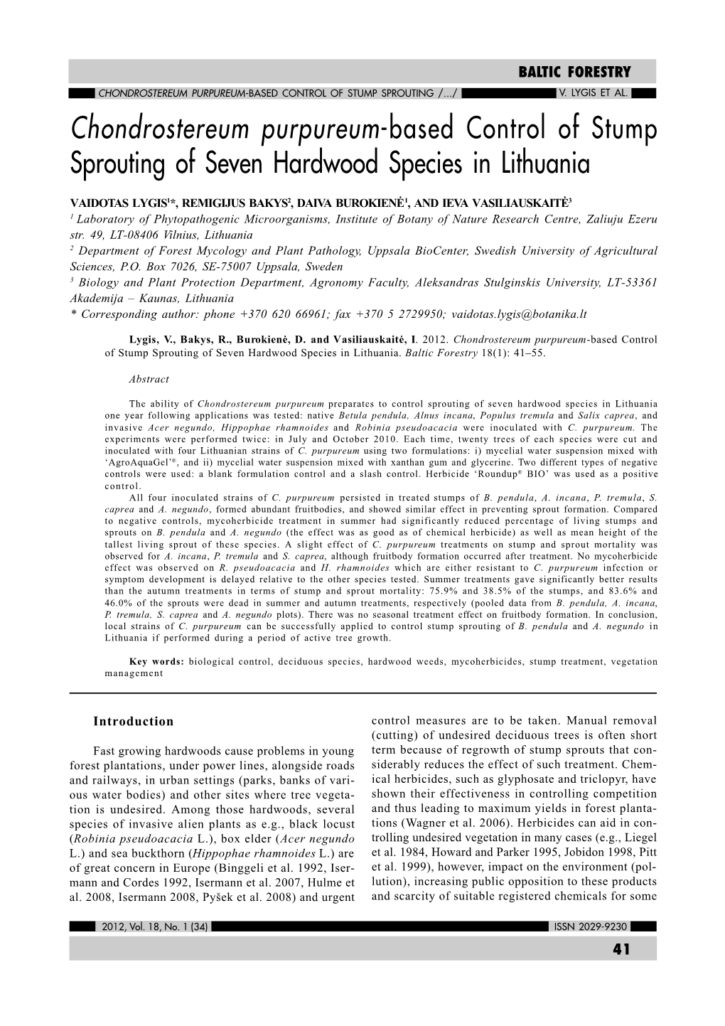 Chondrostereum Purpureum-Based Control of Stump Sprouting of Seven Hardwood Species in Lithuania