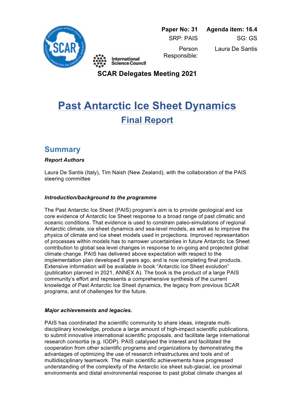 Past Antarctic Ice Sheet Dynamics Final Report