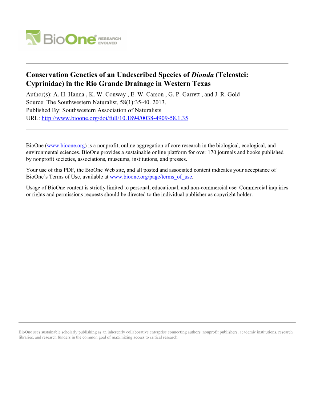 Conservation Genetics of an Undescribed Species of Dionda (Teleostei: Cyprinidae) in the Rio Grande Drainage in Western Texas Author(S): A