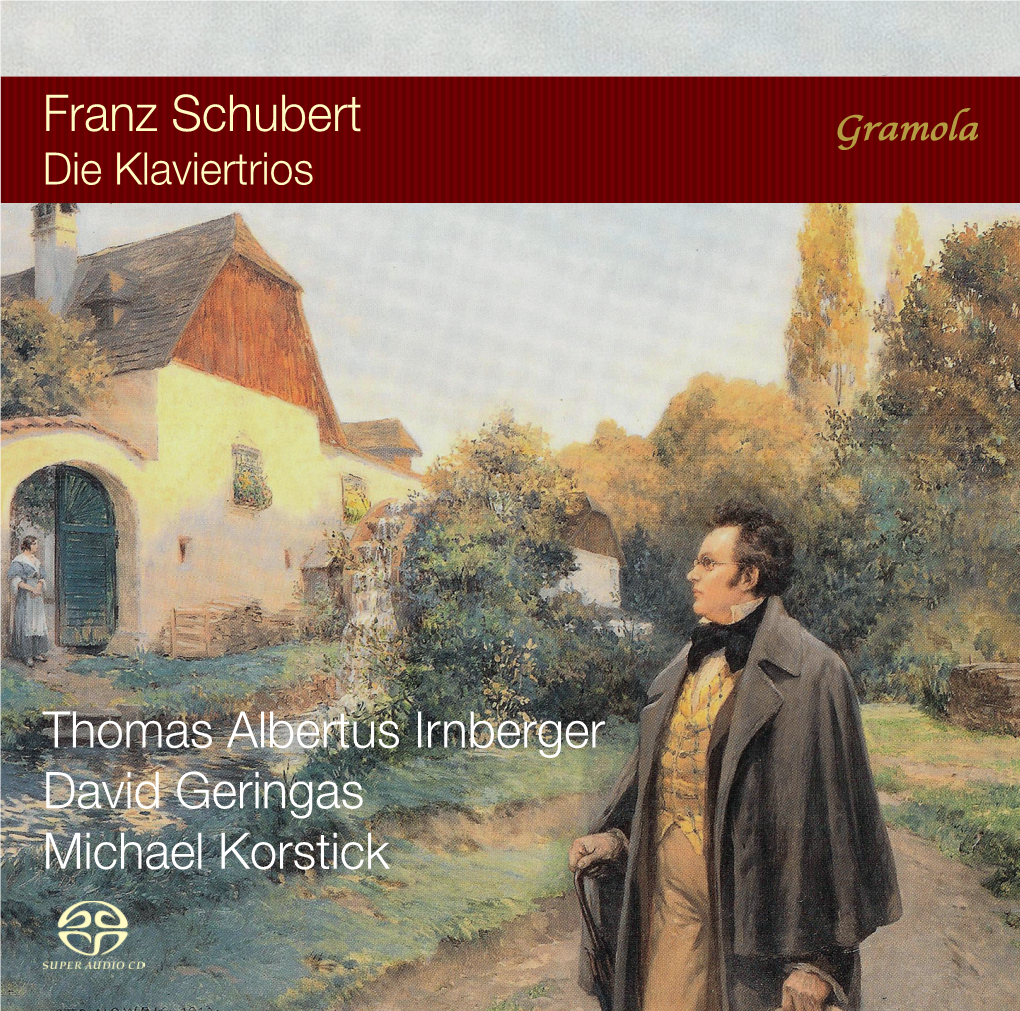 Franz Schubert Thomas Albertus Irnberger David Geringas Michael Korstick