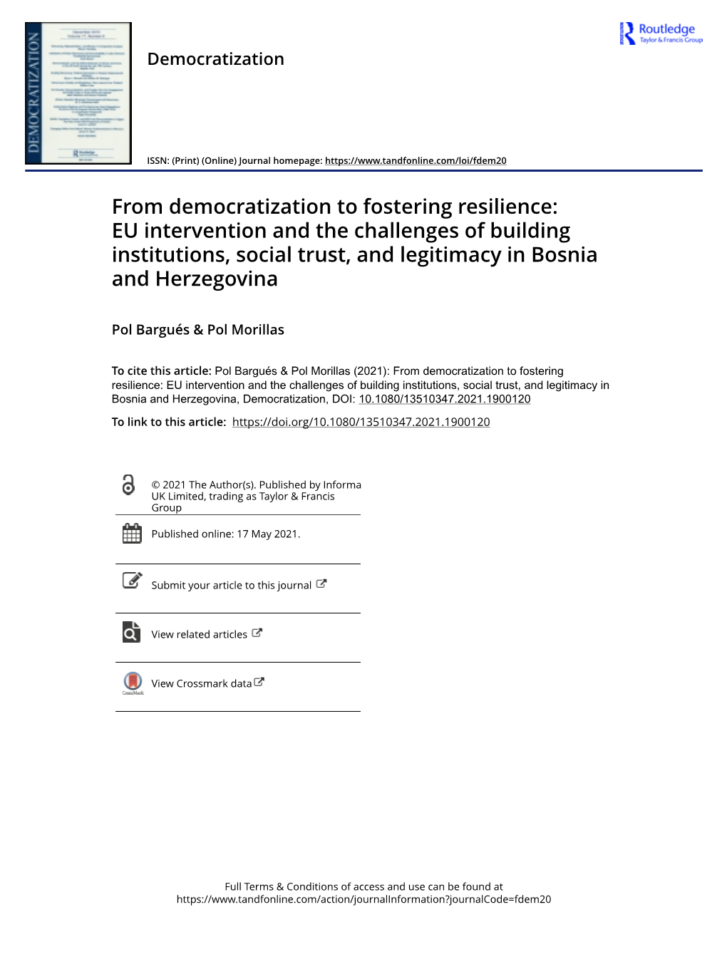 From Democratization to Fostering Resilience: EU Intervention and the Challenges of Building Institutions, Social Trust, and Legitimacy in Bosnia and Herzegovina