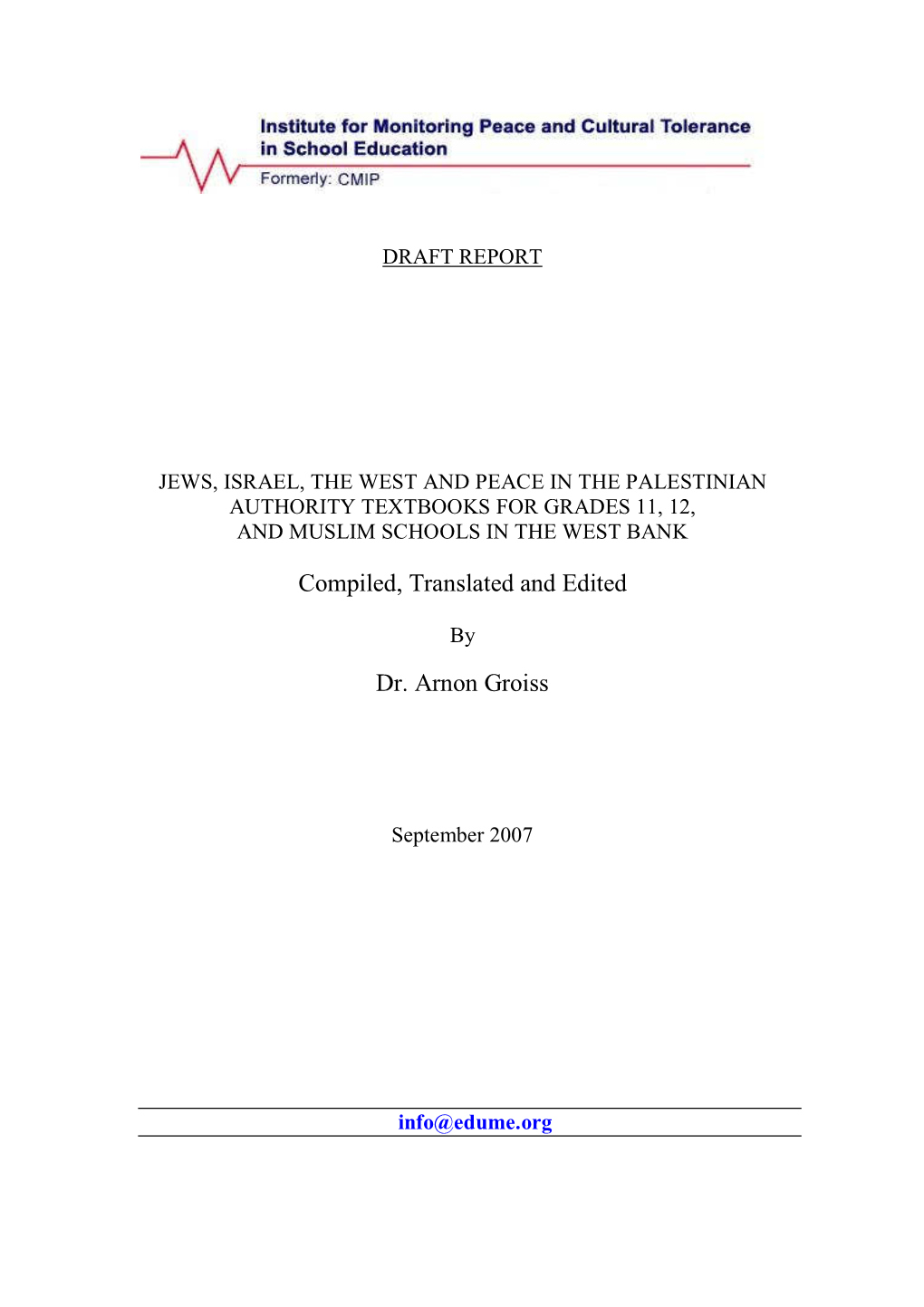 Compiled, Translated and Edited Dr. Arnon Groiss