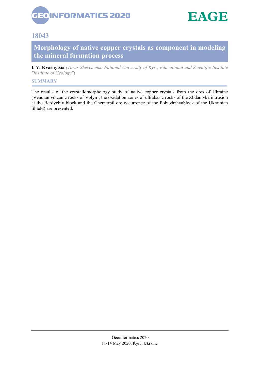 18043 Morphology of Native Copper Crystals As Component in Modeling the Mineral Formation Process