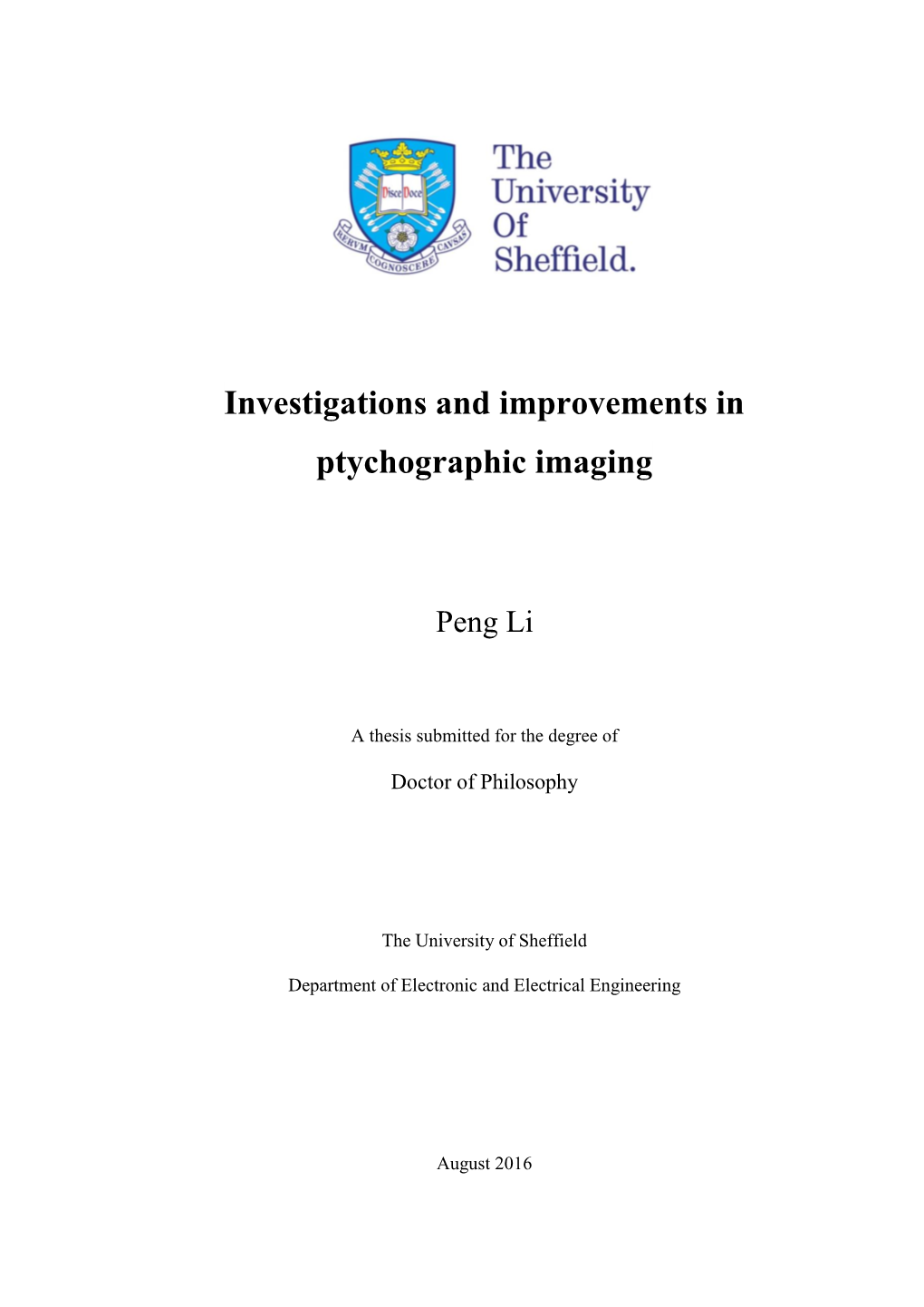 Investigations and Improvements in Ptychographic Imaging