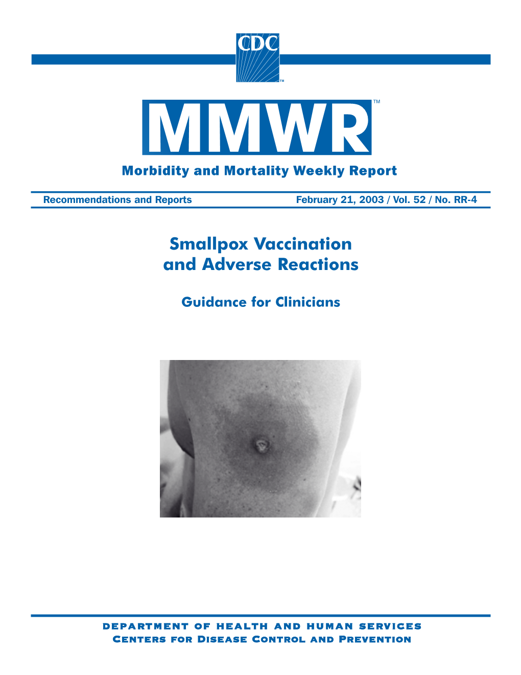 MMWR: Smallpox Vaccination and Adverse Reactions