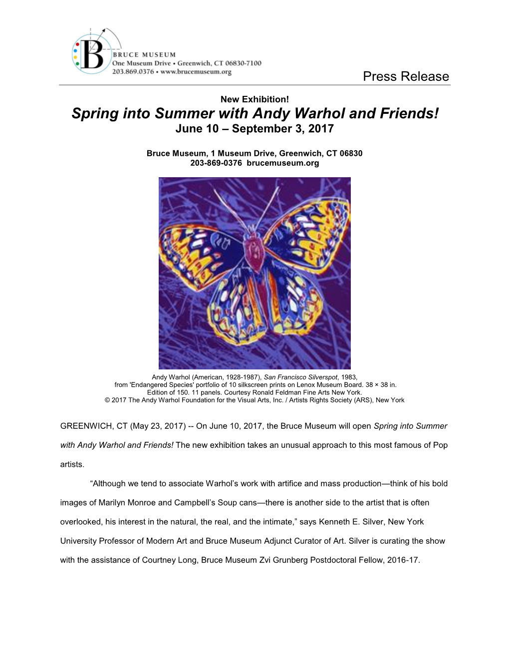 New Exhibition! Spring Into Summer with Andy Warhol and Friends! June 10 – September 3, 2017