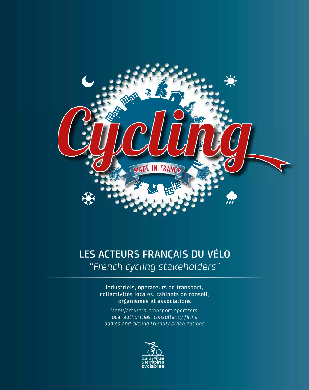 French Cycling Stakeholders”