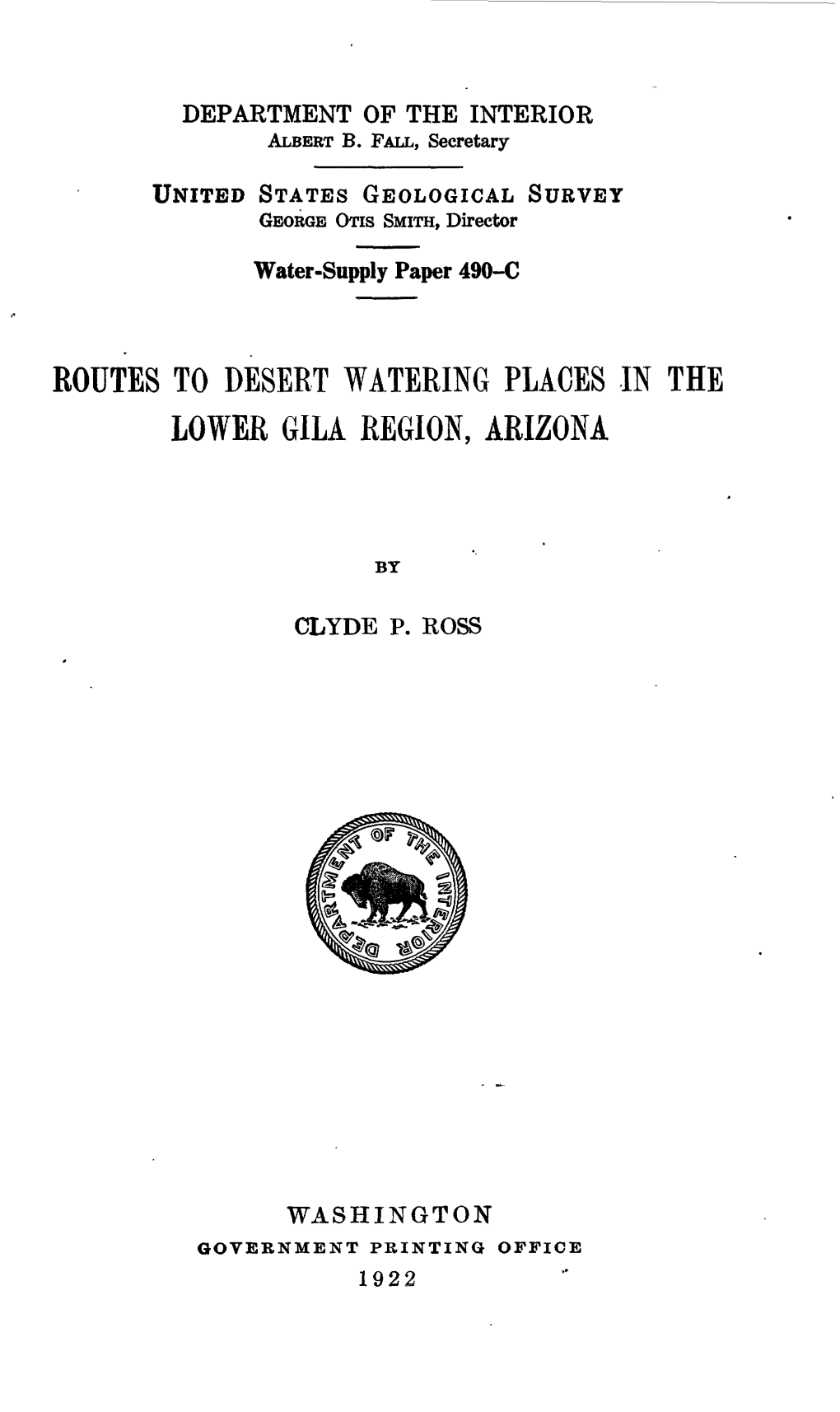 Routes to Desert Watering Places in the Lower Gila Region, Arizona