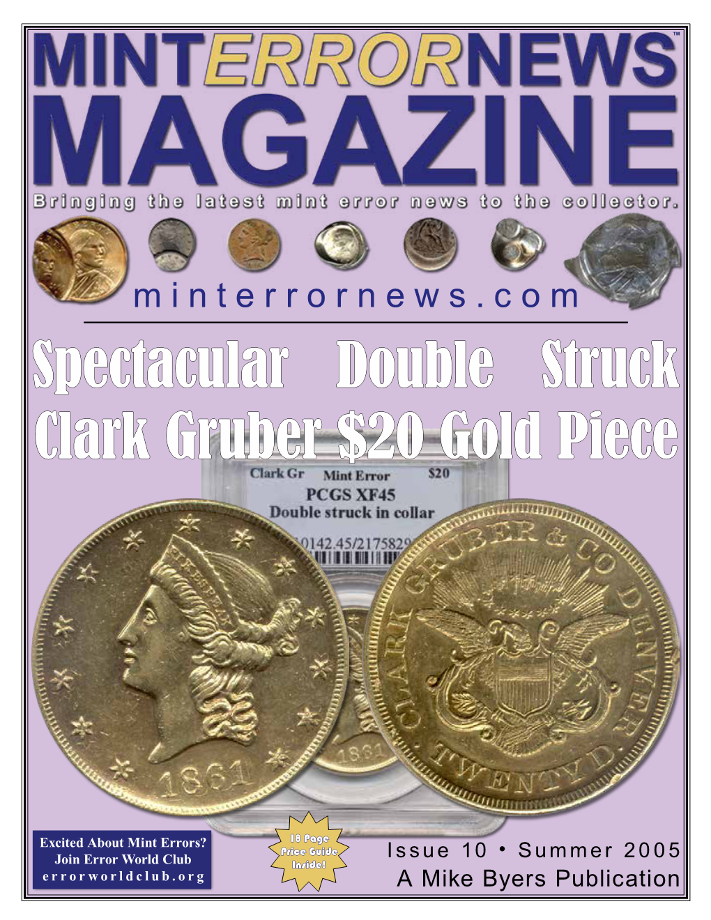 Spectacular Double Struck Clark Gruber $20 Gold Piece