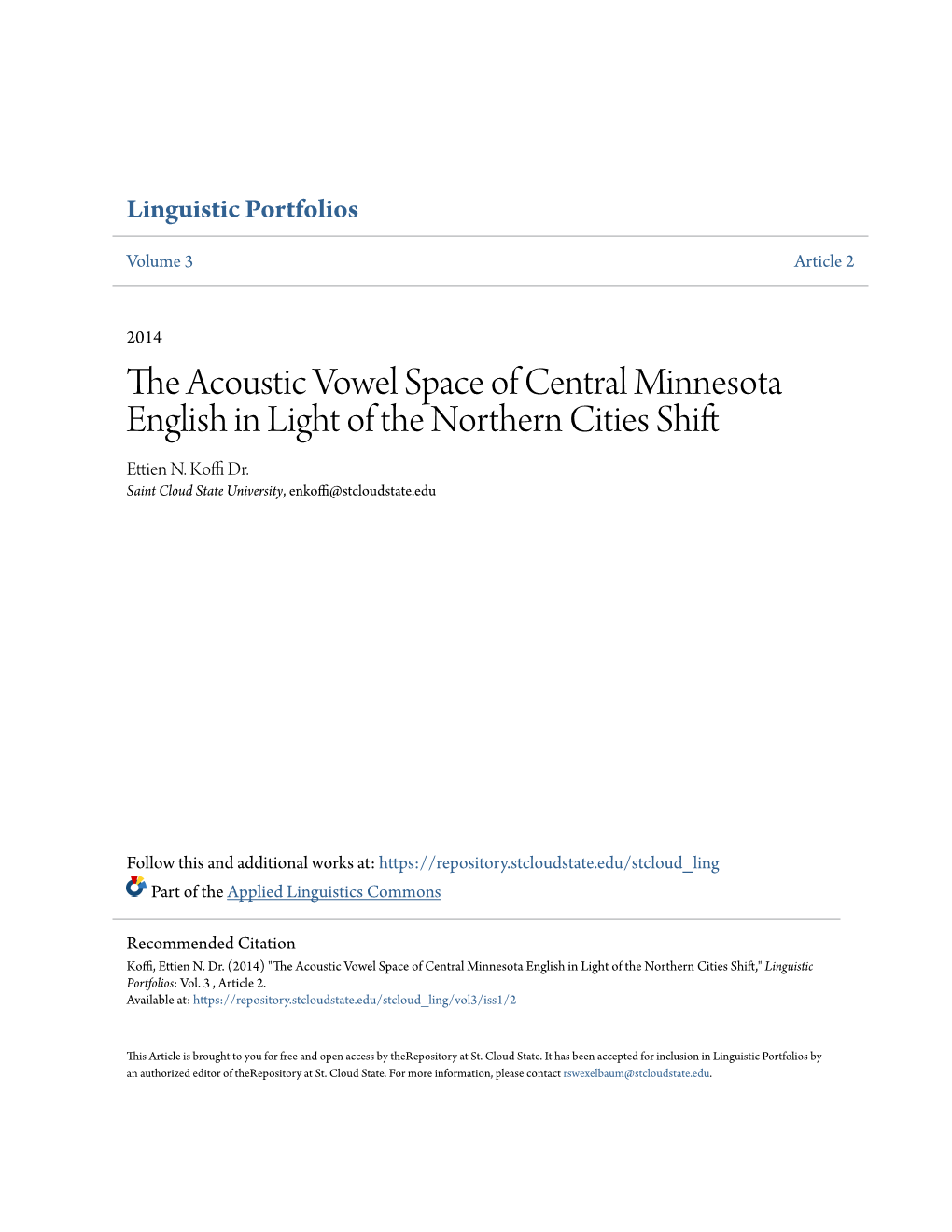 The Acoustic Vowel Space of Central Minnesota English in Light of the Northern Cities Shift Ettien N