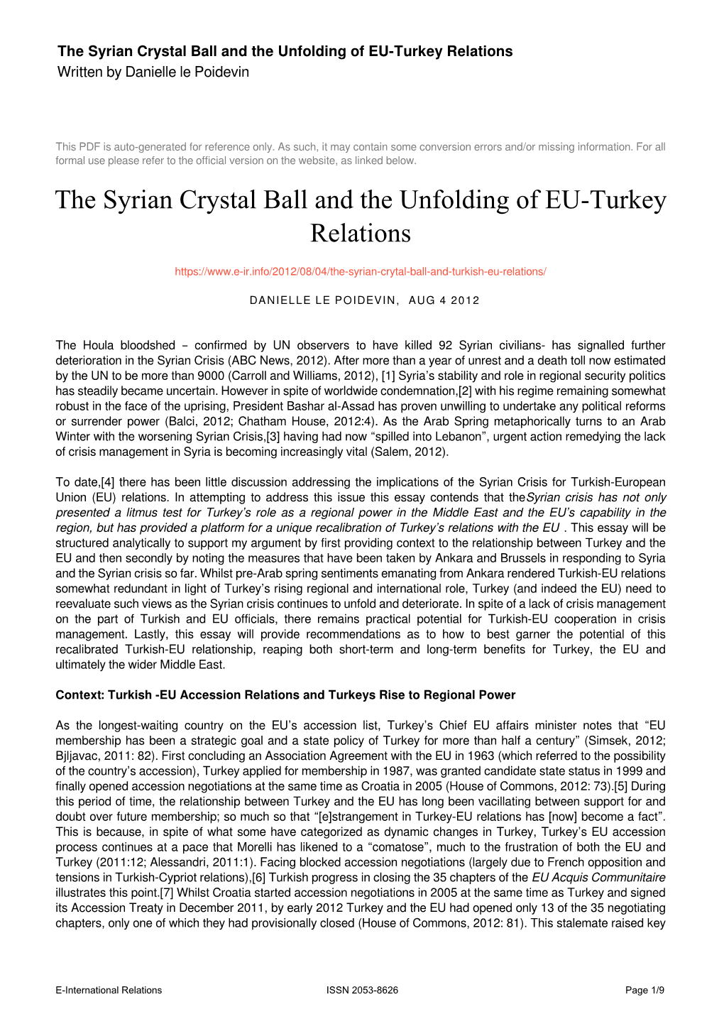 The Syrian Crystal Ball and the Unfolding of EU-Turkey Relations Written by Danielle Le Poidevin