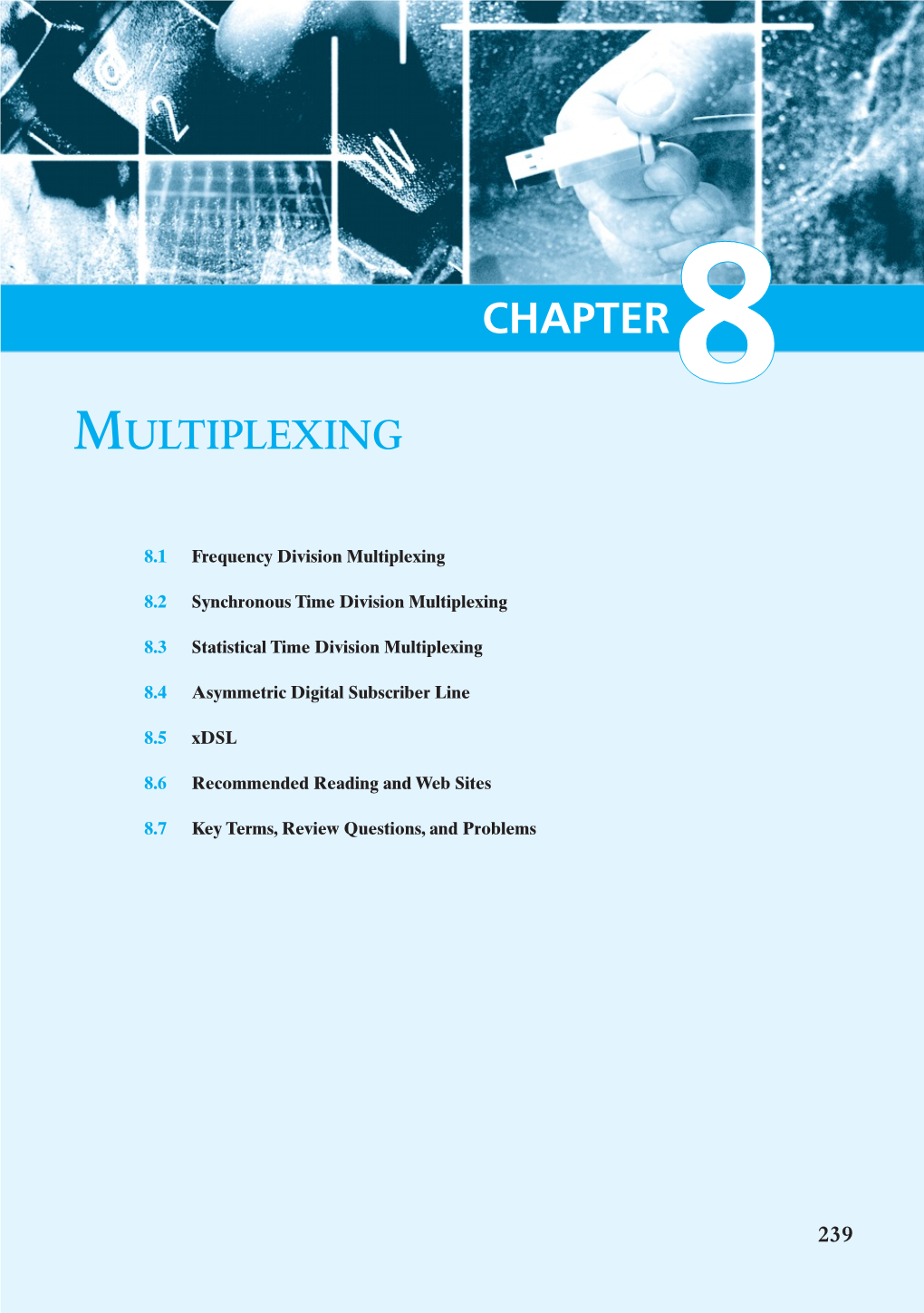 Multiplexing