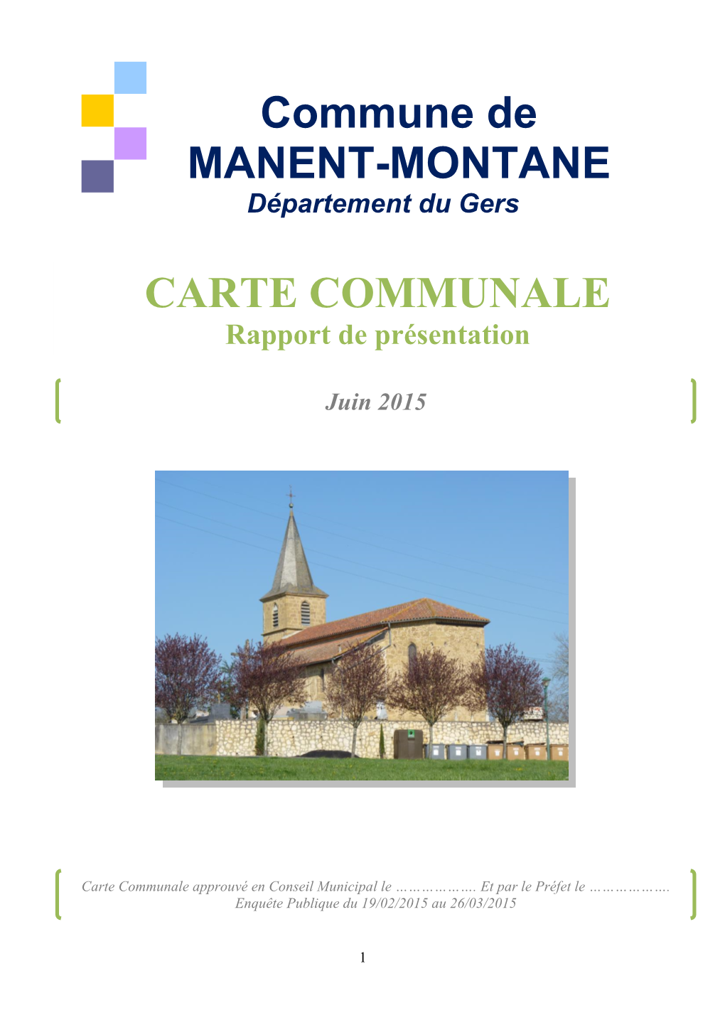 Commune De MANENT-MONTANE CARTE COMMUNALE