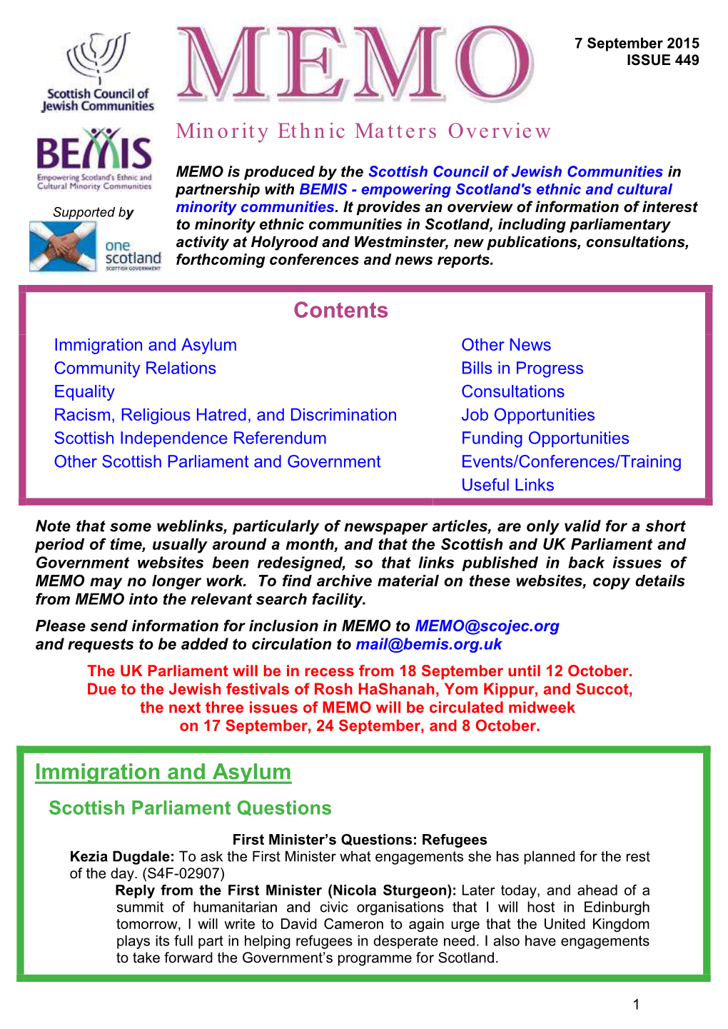 Minority Ethnic Matters Overview Contents Immigration and Asylum