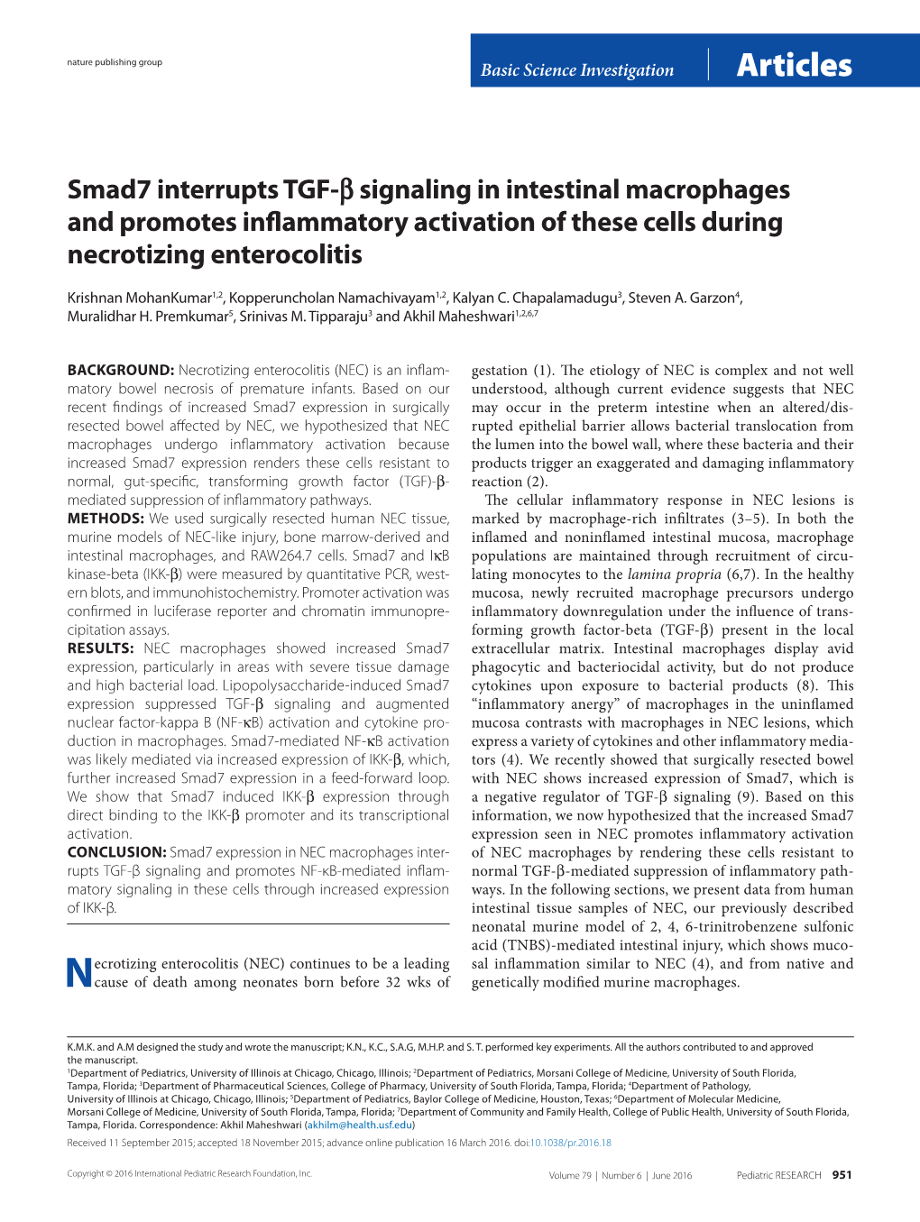 Smad7 Interrupts TG F-Β Signaling in Intestinal Macrophages and Promotes Inflammatory Activation of These Cells During Necroti