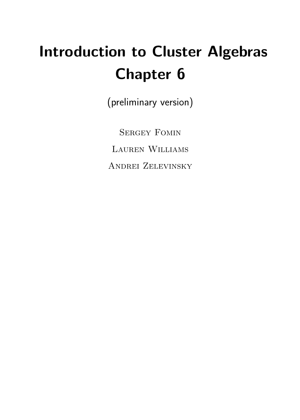 Introduction to Cluster Algebras Chapter 6