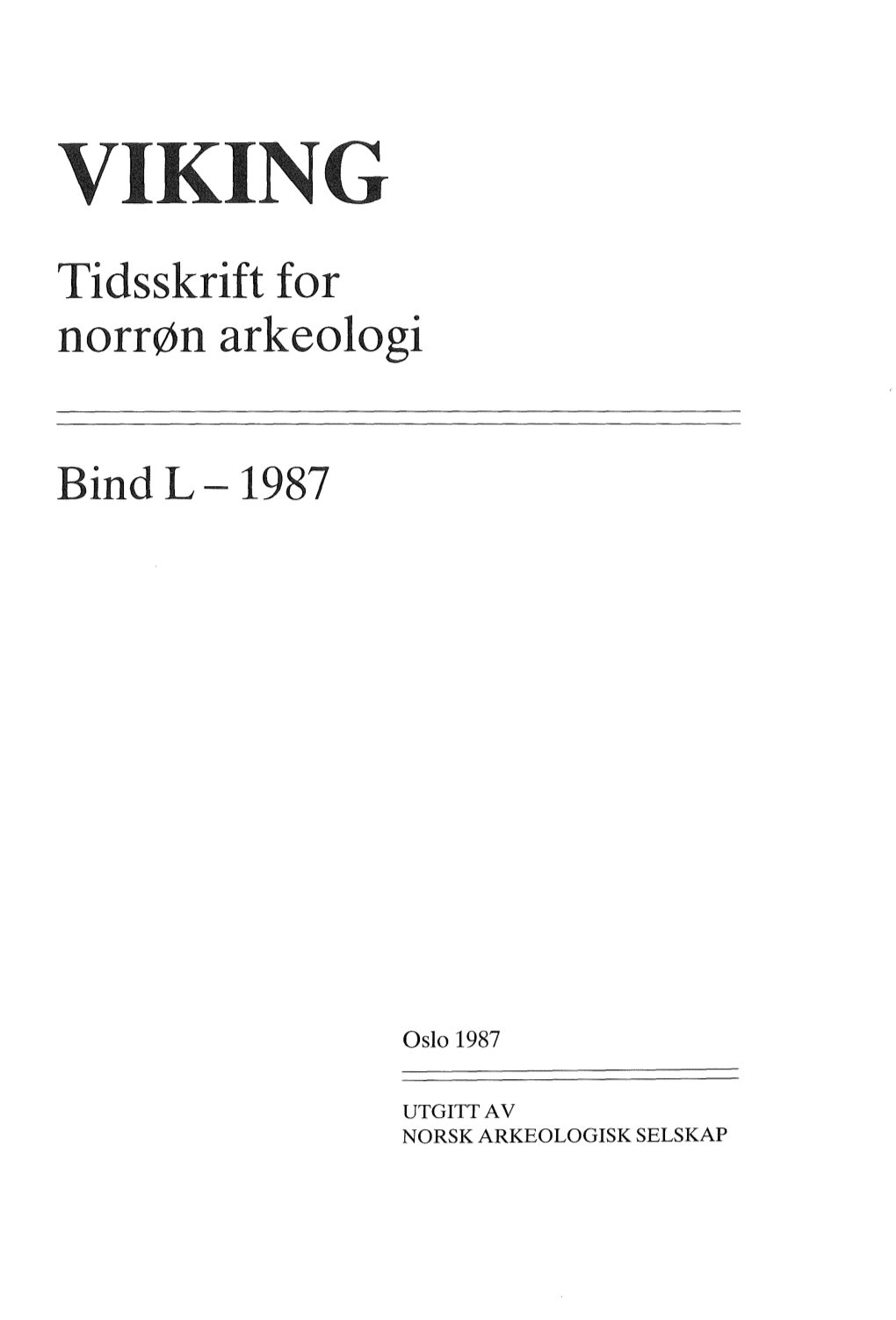 Tidsskrift for Norrøn Arkeologi