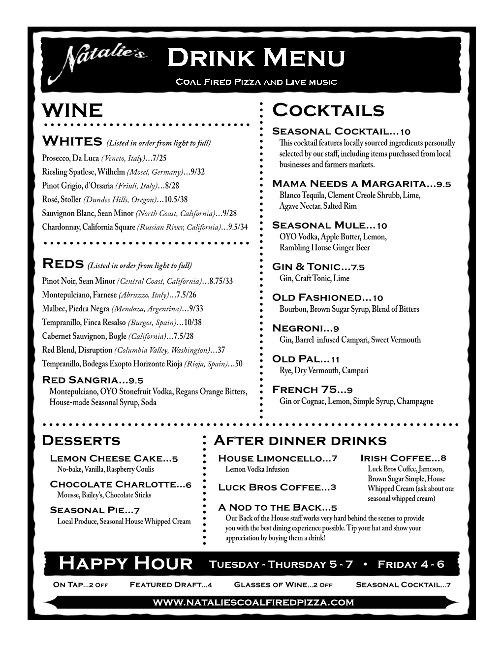 Drink Menu Coal Fired Pizza and Live Music • • •