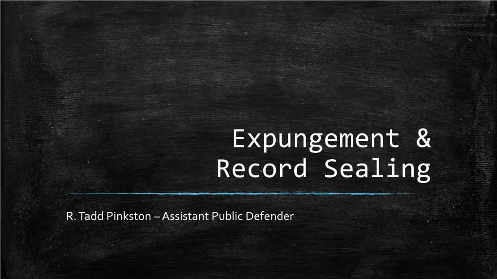 Expungement & Record Sealing
