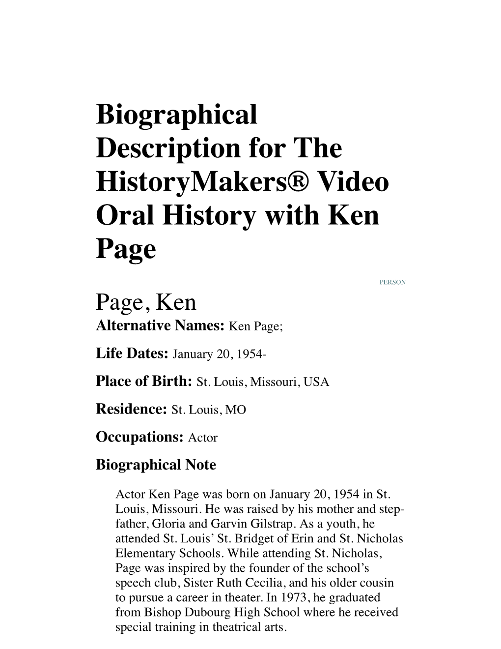 Biographical Description for the Historymakers® Video Oral History with Ken Page