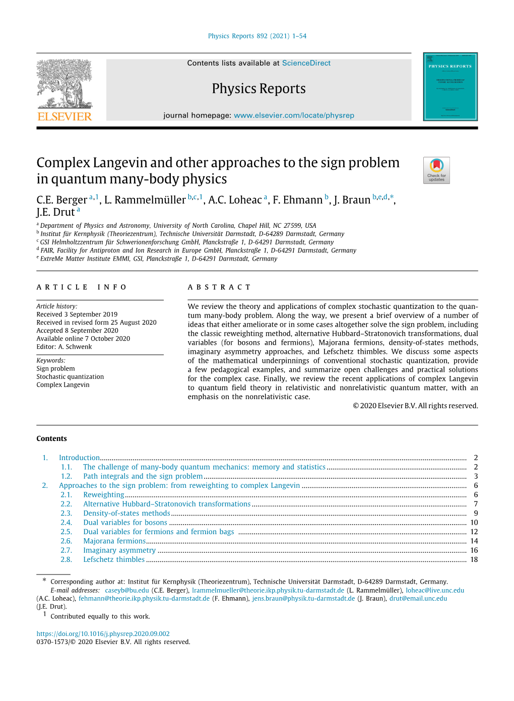 Physics Reports Complex Langevin and Other Approaches to the Sign