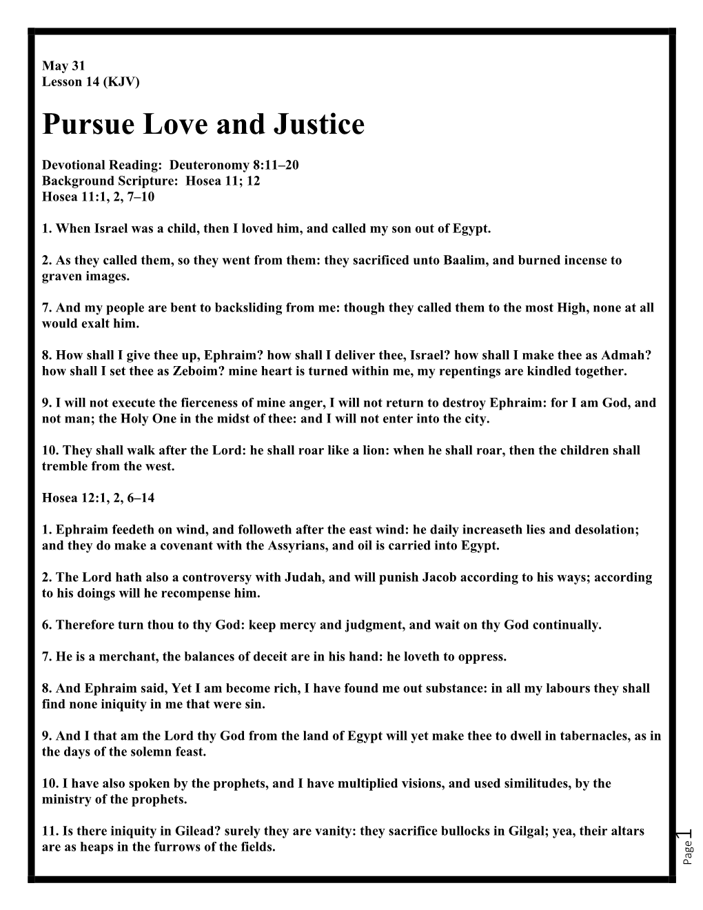 Pursue Love and Justice