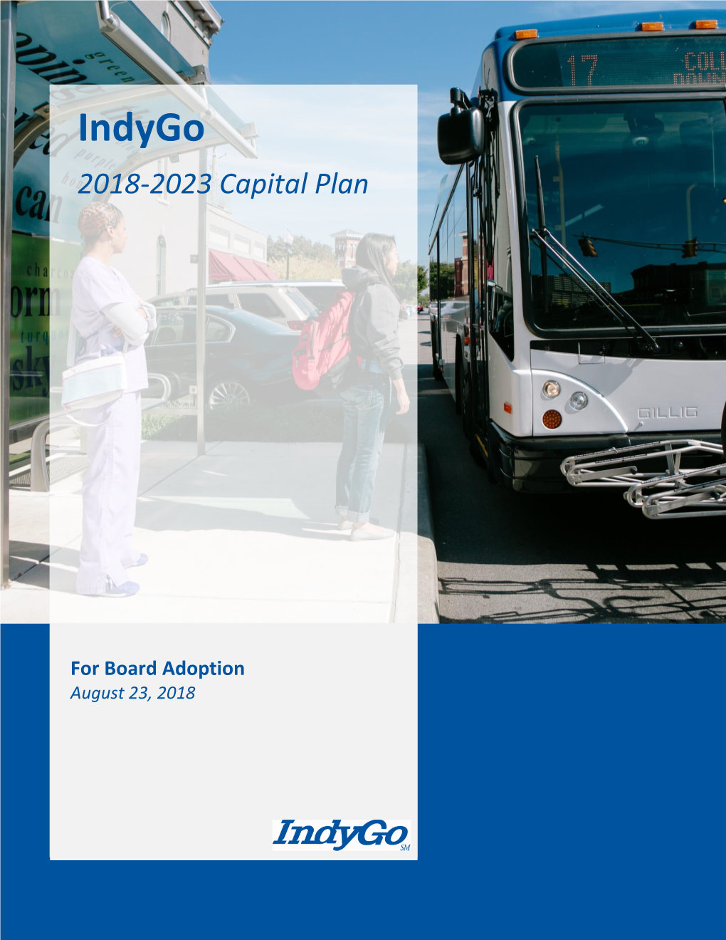 Indygo 2018-2023 Capital Plan